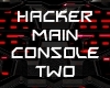 Hacker Main Console 2