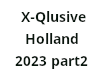 X-Qlusive Holland 2023