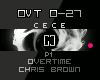 •OVT - Overtime