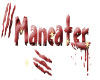 Maneater(requsted)