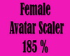 Fem Avatar Scaler 185%