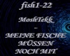 MoshTekk - Meine Fische