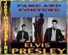 Elvis Fame & Fortune