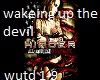 wakeing up the devil 1-2