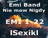 Emi Band-Nie mow Nigdy