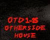 HOUSE-OTHERSIDE
