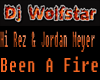 Been A Fire