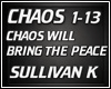 SULLIVAN K-CHAOS WILL B