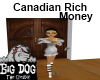 [BD] Canada Rich Money