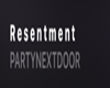 Resentment