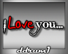 [DD]I Love You...