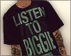 Baggy Listen to Biggie