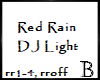 Red Rain DJ Light