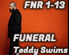 FUNERAL -Teddy Swims