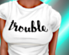 !L! Trouble