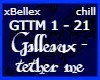 Galleaux - Tether Me