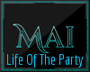 Life Of The Party -Trap-