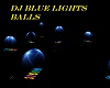 dj blue balls lights
