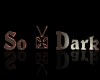 [D] So Dark2