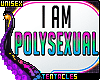 💖 I am Polysexual