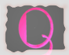 A: Letter Q pink