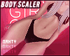 ɳ Nahty Body Scaler
