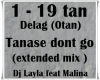 Tanase dont go