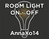 DJ  Room Light ON / OFF