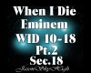 Eminem - When I Die 2K25