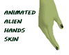 ANIMATED ALIEN HANDS
