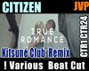 Citizen True Romance RmX