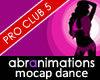 Pro Club Dance 5