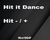 Hit it Dance