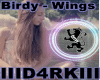 X4►Birdy - Wings
