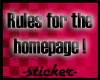 Rules for the homepage!