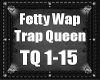 Fetty Wap  - Trap Queen