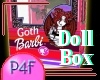 P4F Goth Barbi Box