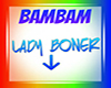 [BAM]Lady  Headsign