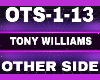 Other side Tony Williams