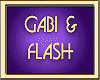GABI & FLASH