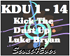 KIck The Dust Up-L Bryan