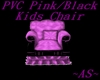 PVC Pink/BLK Kids Chair