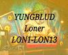 YUNGBLUD - Loner