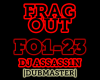Dubstep| Frag Out