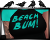 [Maiba] Beach Bum!