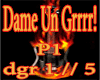 !!-Dame Un Grrrr-!!P1