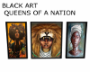 Black Art  "Queens"