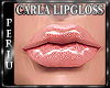 [P]Carla LipGloss