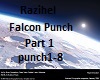 Razihel Falcon Punch 1