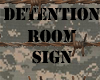 Detention Room